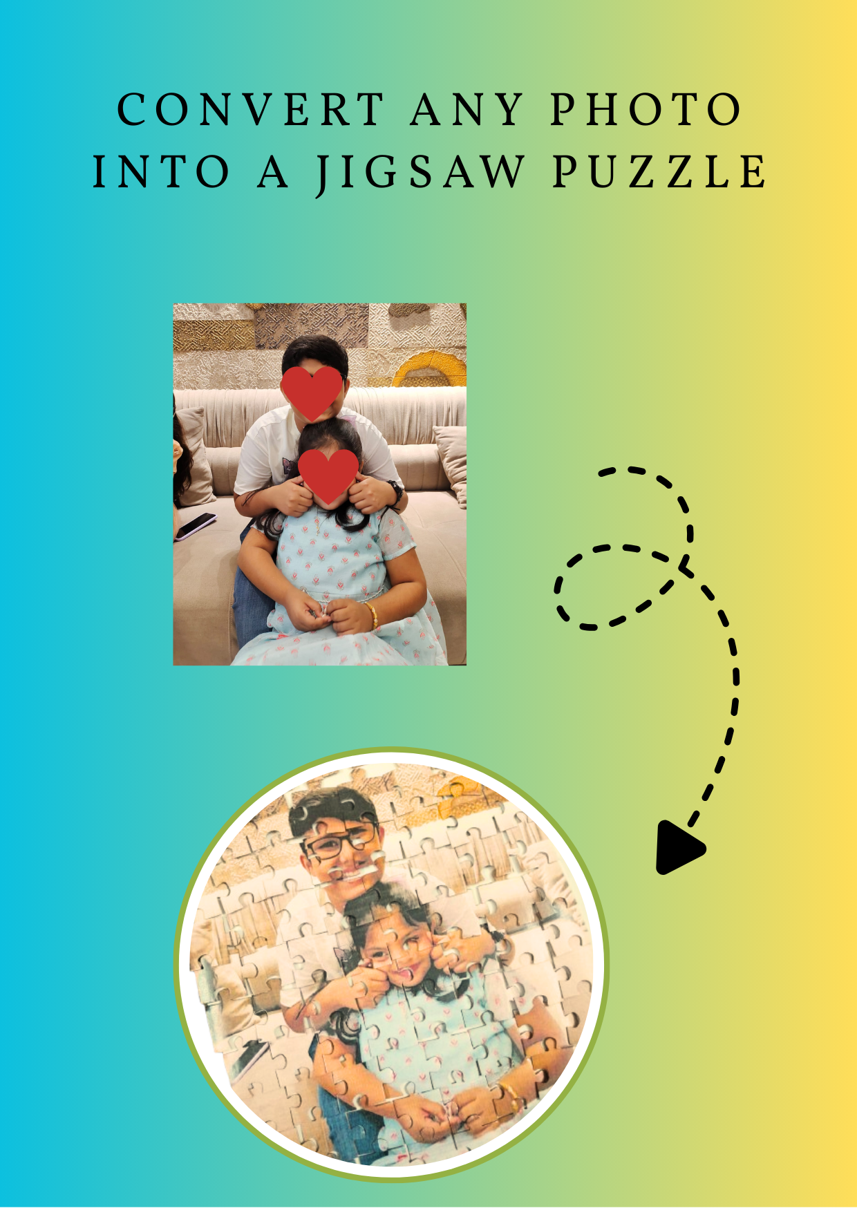 Convert your photo into a jigsaw puzzle - A fully customizable unique gift option for your loved ones!